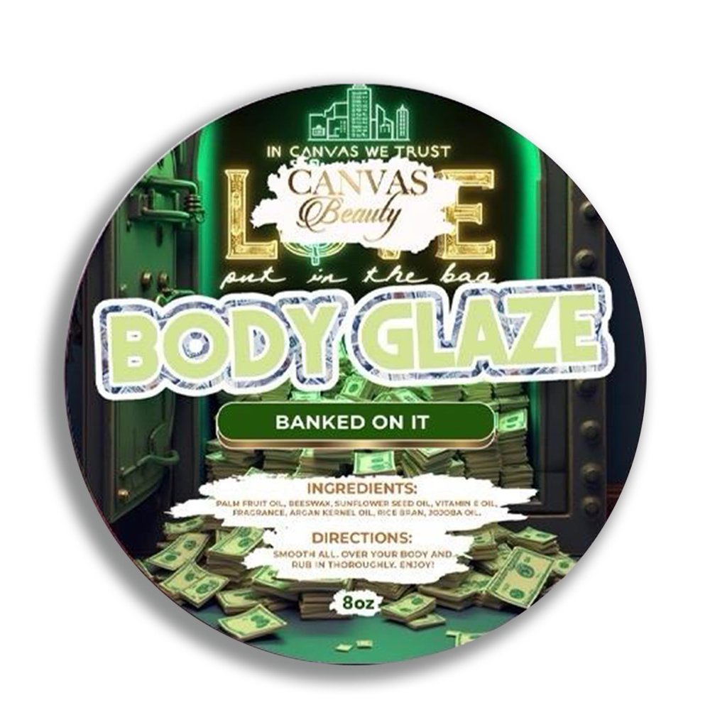 Canvas Beauty Body Glaze Banked On It