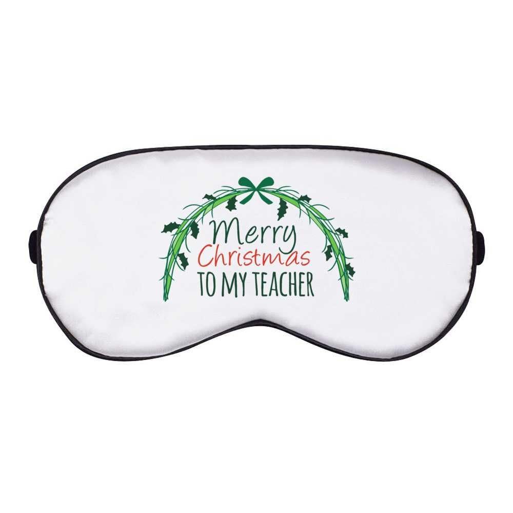 Azeeda 'Merry Christmas to My Teacher' Sleep/Travel Eye Mask (EY00026913)