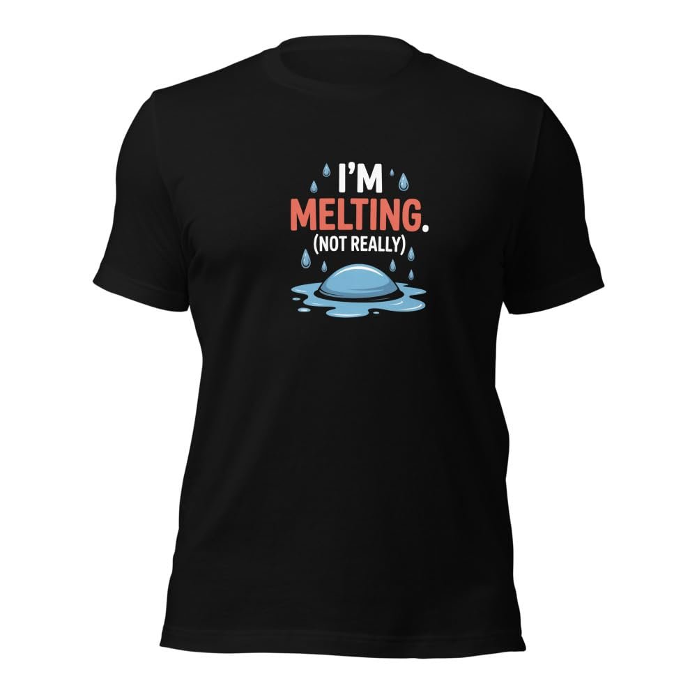 Cold Exposure Therapy T-Shirt | I'm Melting Not Really Funny Ice Bath Tee | Gift for Wim Hof Enthusiast (Small) Black