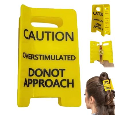Overstimulated Caution Sign Hair Claw Clip, Funny Yellow Hair Clips for Thick with Strong Grip, Do Not Approach Sign Hair Claw Clip, Bold Gift for Coworkers and Friends
