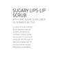 aj Sugary Lips - Lip Scrub (with Cane Sugar, Sunflower Oil & Mango Butter), Dead skin Removal, Brighter, Cleaner, Softer Lips, 15gm view 4