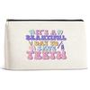 Ptikx Dental Gifts Makeup Bag, Dental Hygienist Assistant Gifts for Women, It's a Beautiful Day to Save Teeth Cosmetic Pouch for Dentist view 1