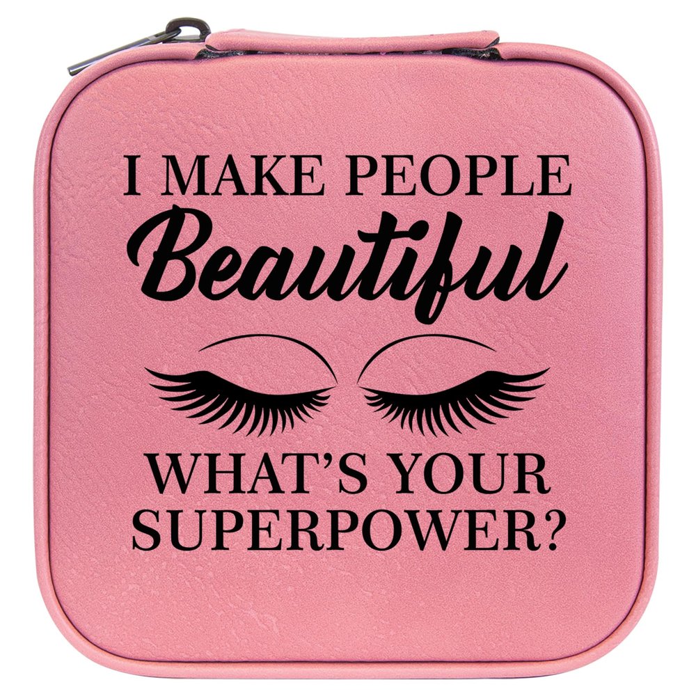 MIP Travel Jewelry Box Case Organizer Gift I Make People Beautiful What's Your Superpower Lash Makeup Artist Esthetician (Pink)